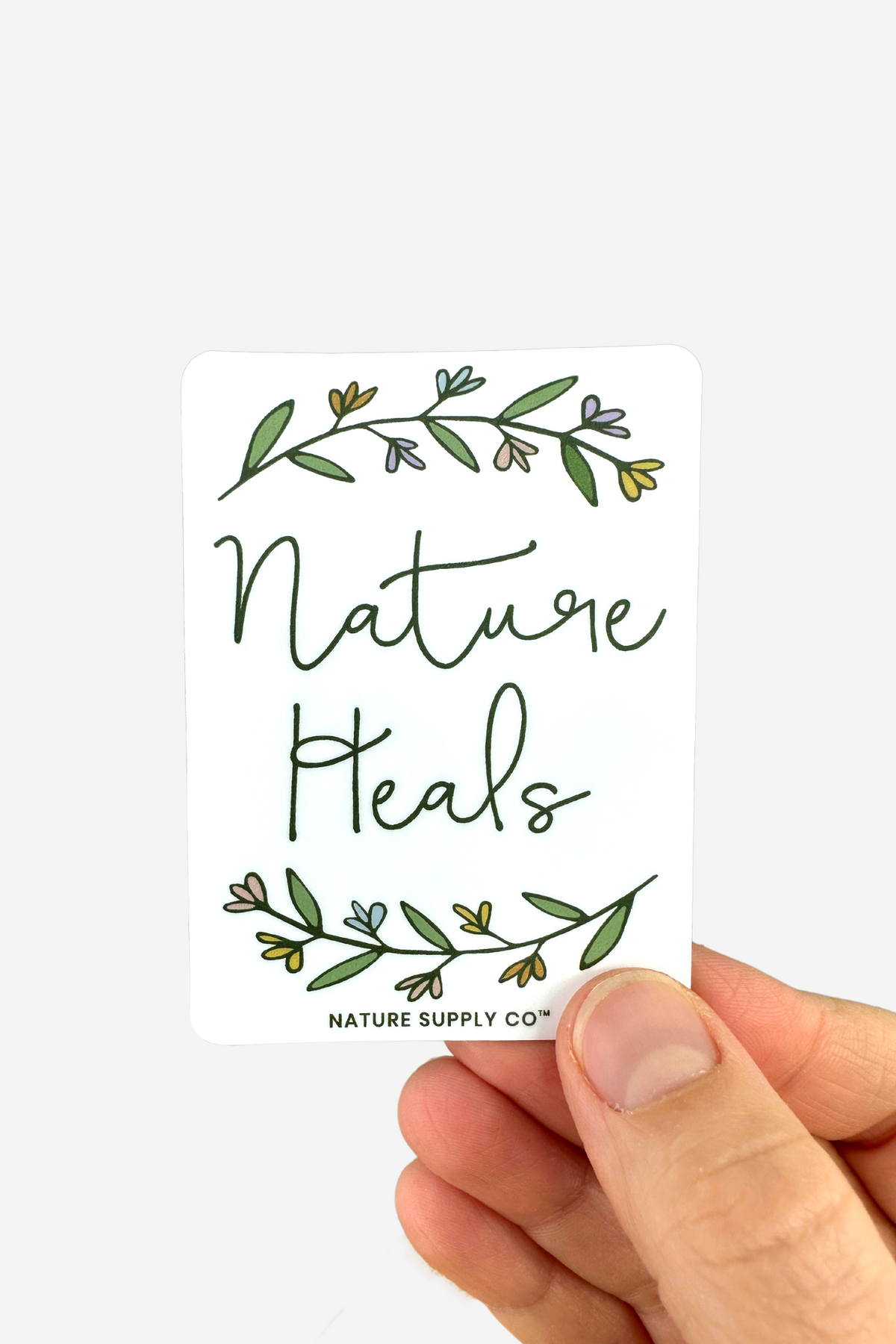 Nature Heals Sticker